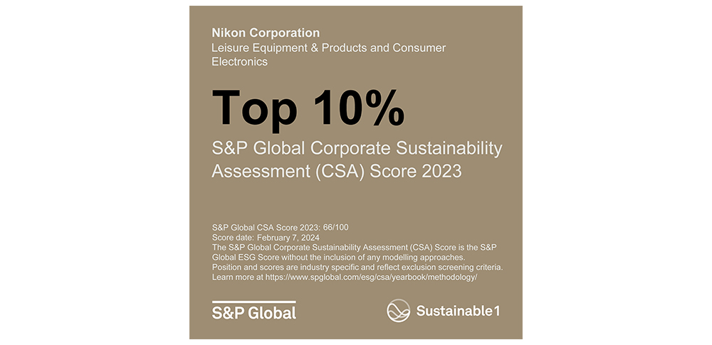 Nikon Corporation Leisure Equipment & Products and Consumer Electronics Top 10% S&P Global Corporate Sustainability Assessment (CSA) Score 2023